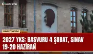2027 YKS takvimi: Başvuru 4 Şubat, sınav 19-20 Haziran