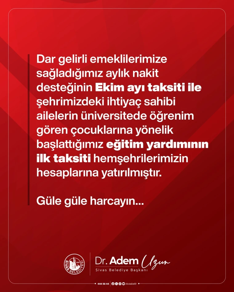 Sivas Belediyesi'nin emekli nakit desteği ve eğitim yardımı ödemesi duyurusu